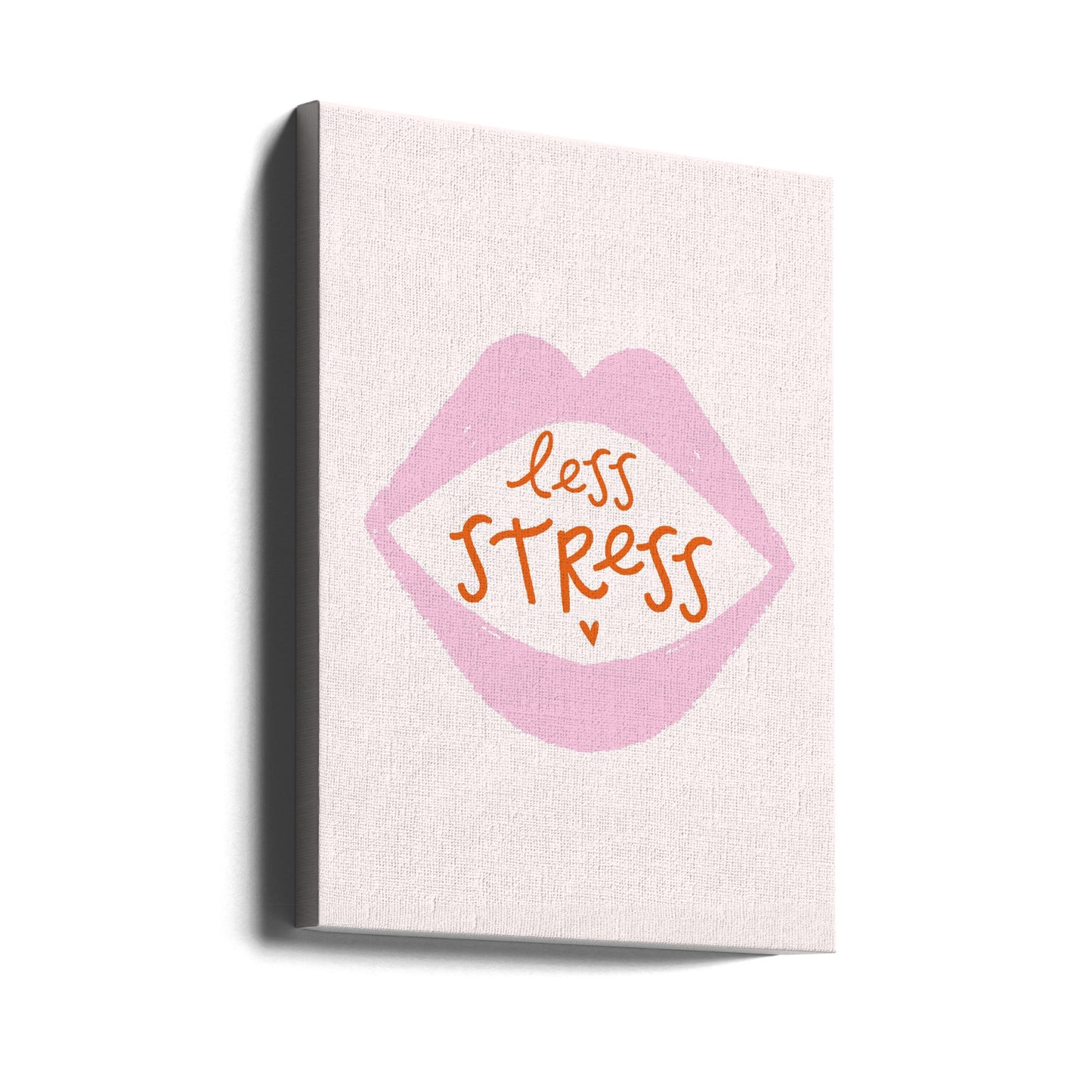 Mindre stress | Lærredsbilleder