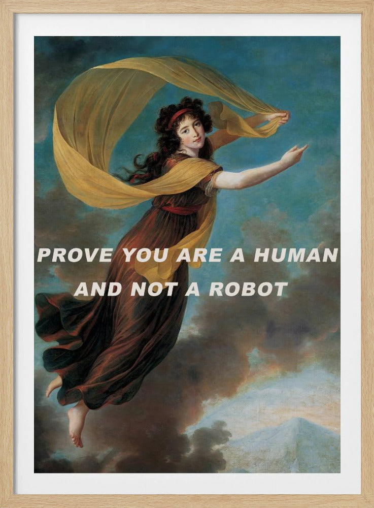 Prove you are a human and not a robot. | Poster