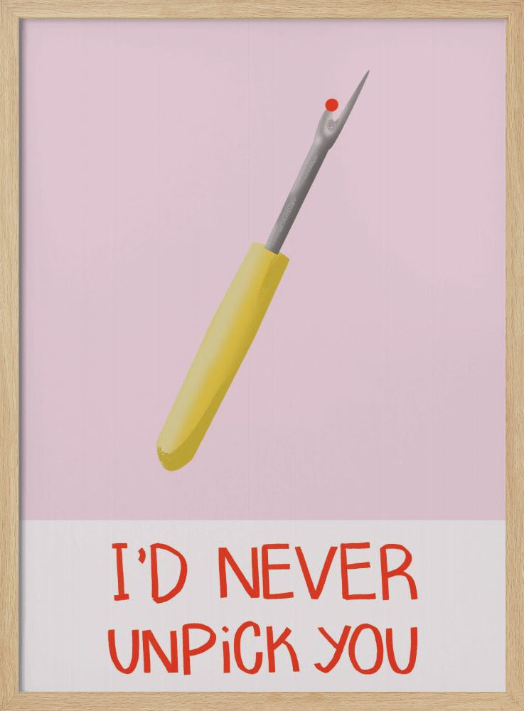 Non ti scucirei mai | Poster - Stampe d’Arte