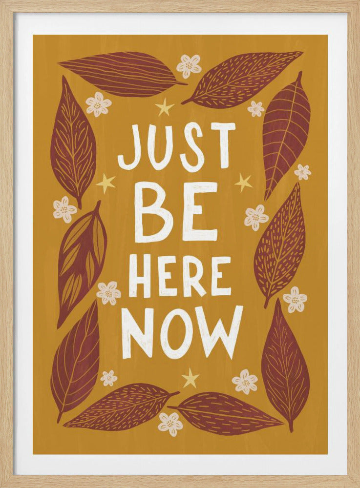 Just Be Nere Now | Poster
