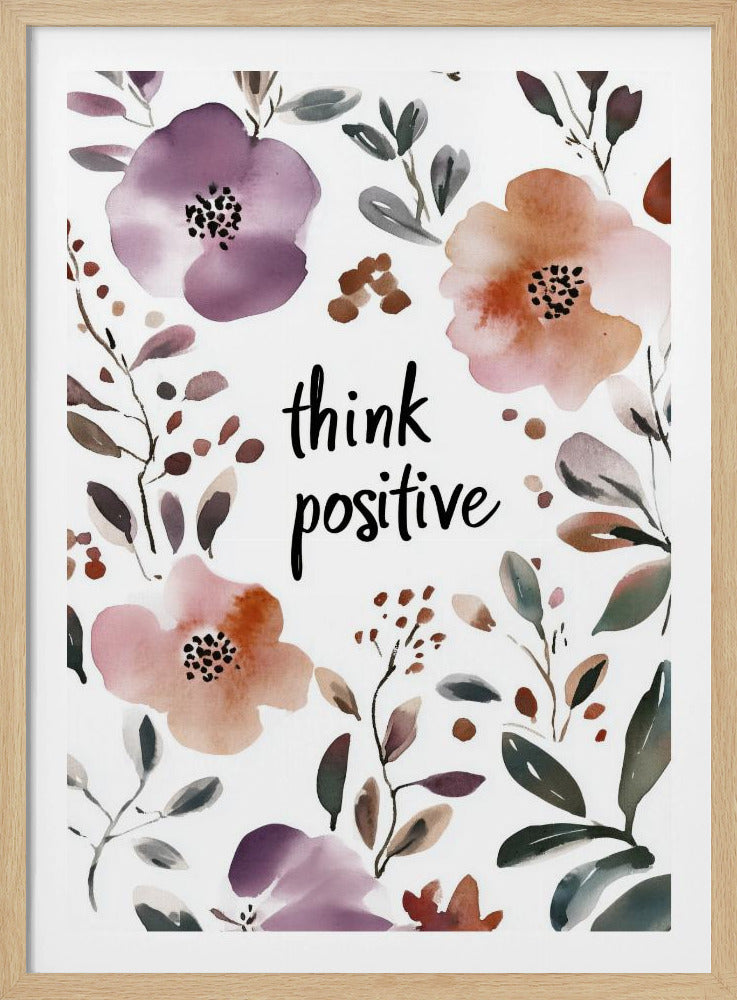 Tænk positivt | Plakater - Kunsttryk