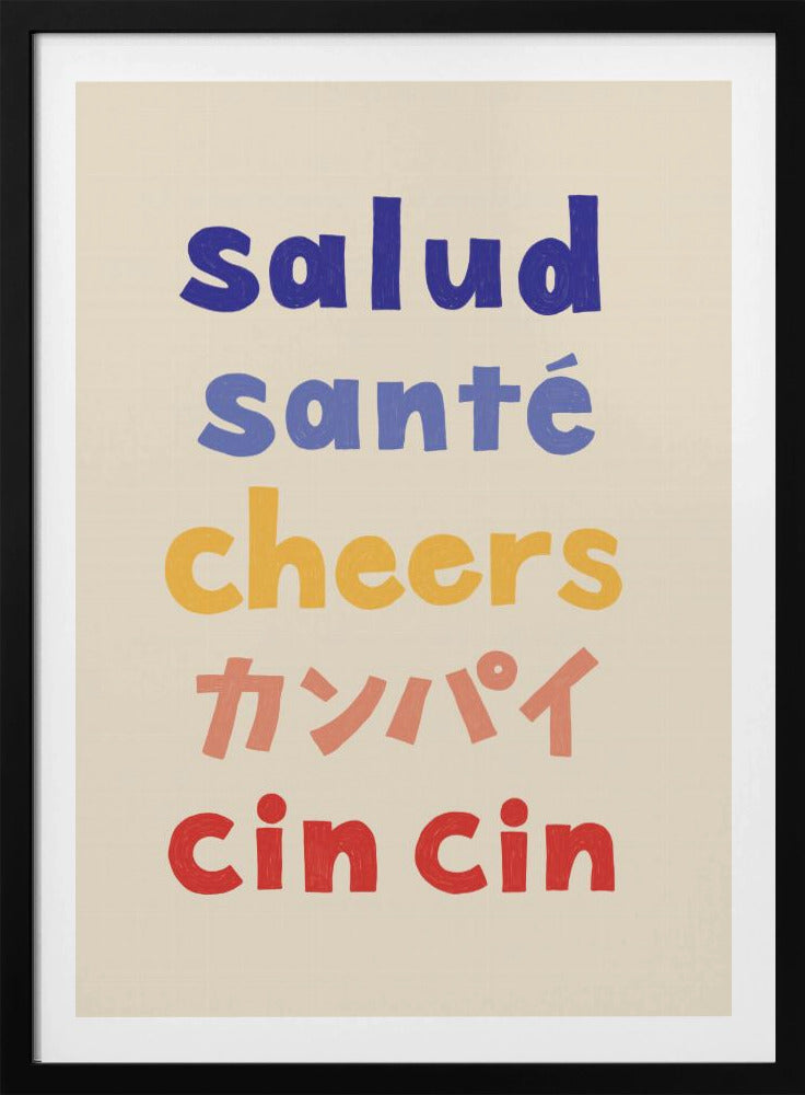 Cheers Typografi - Salud Santé Cheers Kanpai Cin cin | Affisch