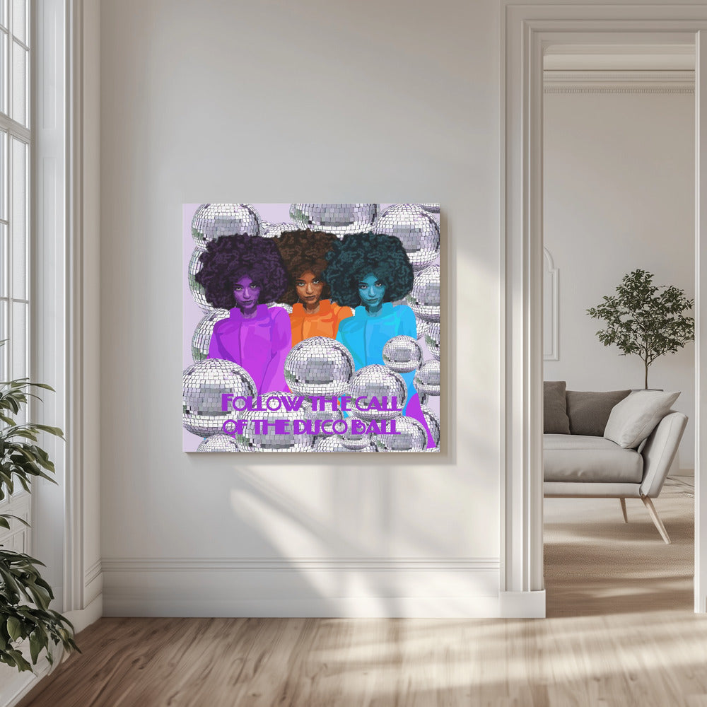 Follow the Call of the Disco Ball | Canvas
