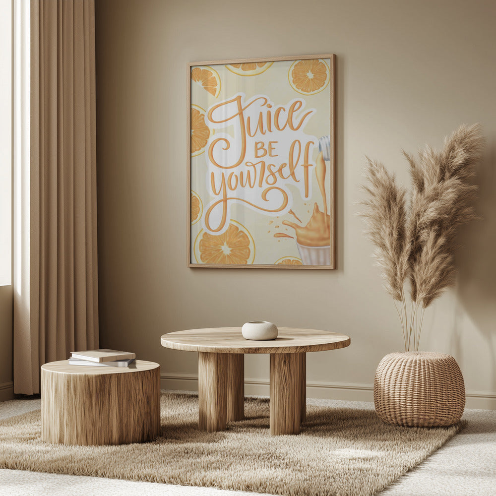 Juice be Yourself | Poster
