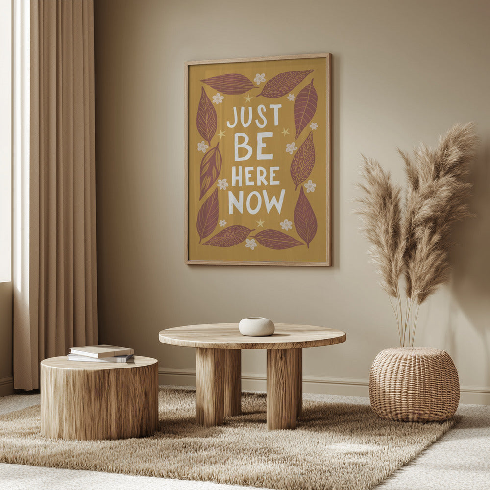 Just Be Nere Now | Poster