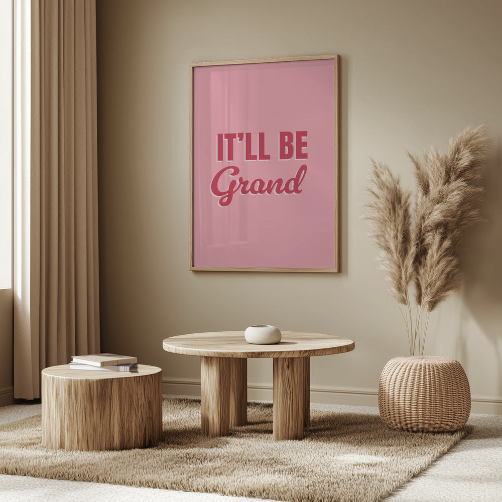 Sarà grandioso | Poster - Stampe d’Arte