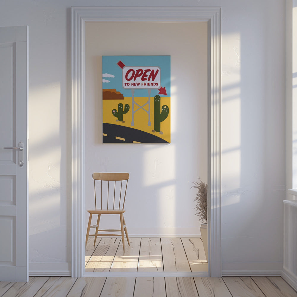 Aperto a nuovi amici | Stampe su Tela