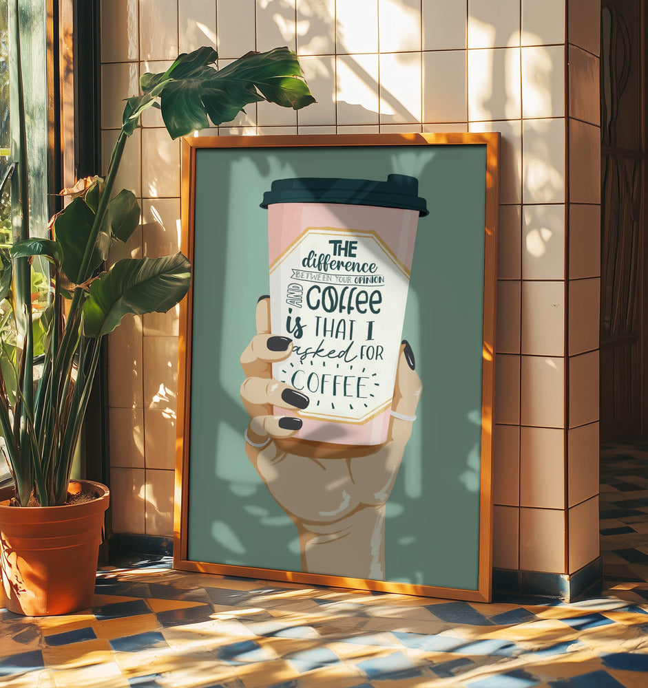 Asked for Coffee | Poster
