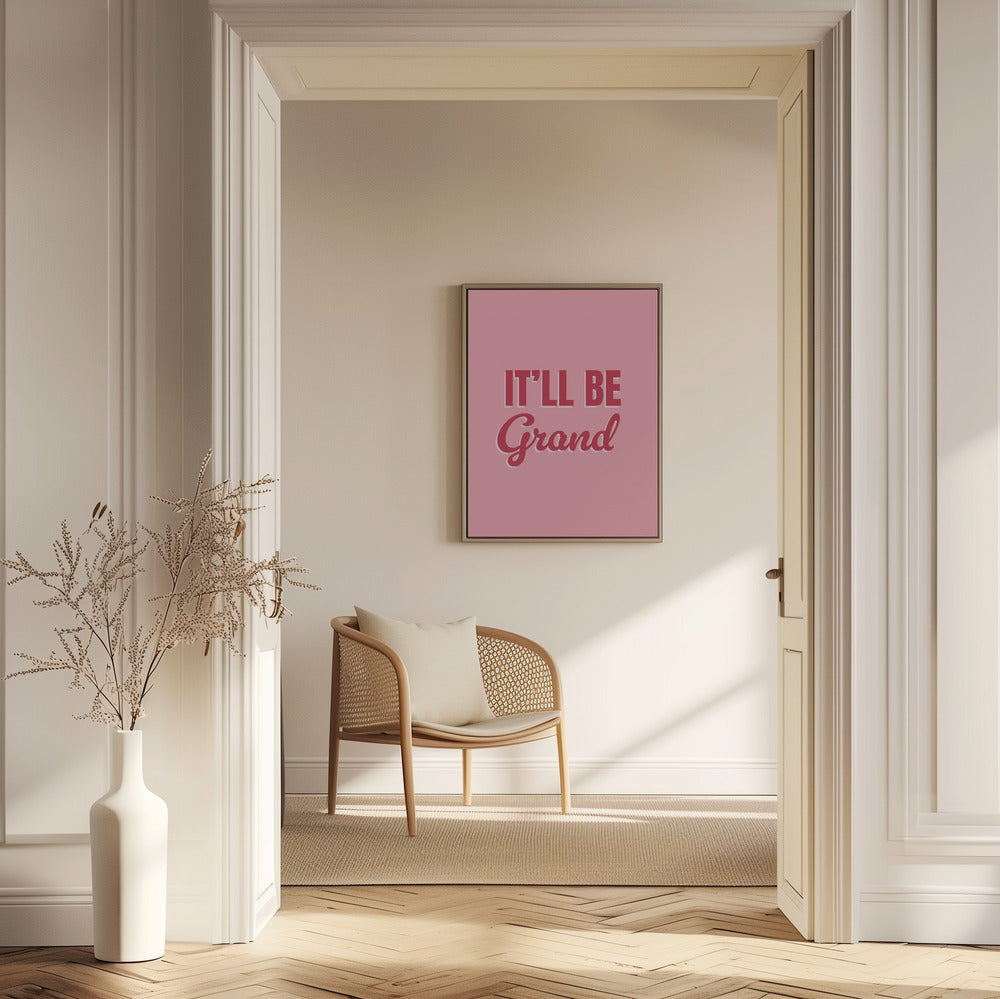 Sarà grandioso | Poster - Stampe d’Arte