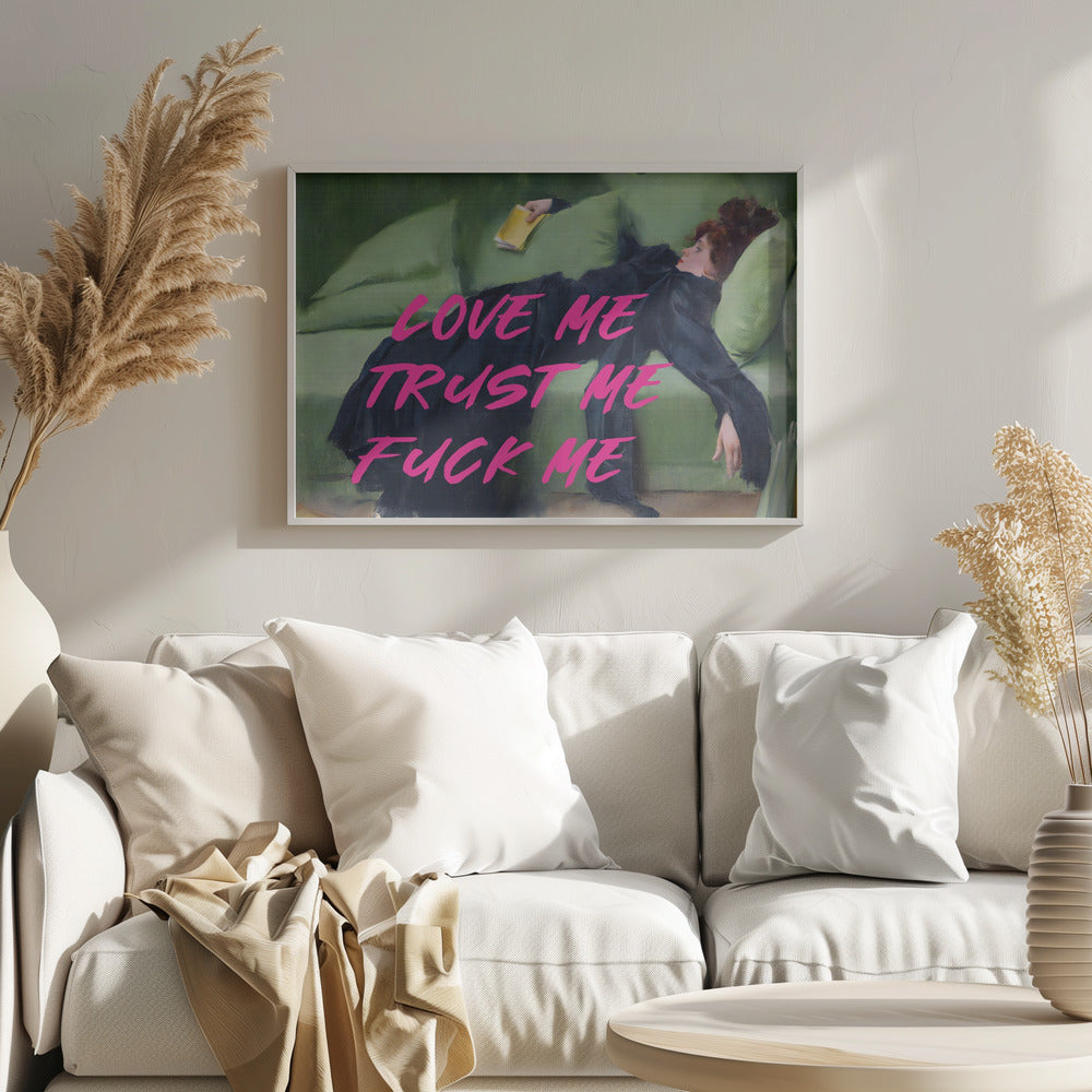 Älska mig, lita på mig, knulla mig / Rosa version | Poster