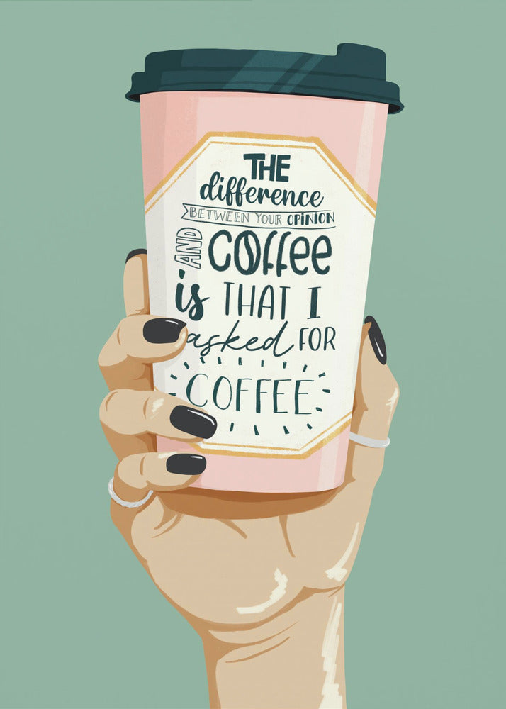 Asked for Coffee | Poster