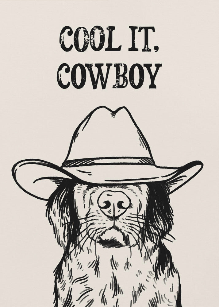 Cool it Cowboy Schwarz | Leinwand-Bilder
