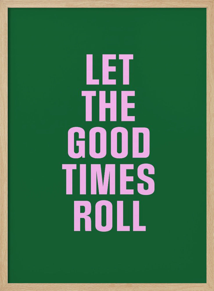 Good Times | Poster