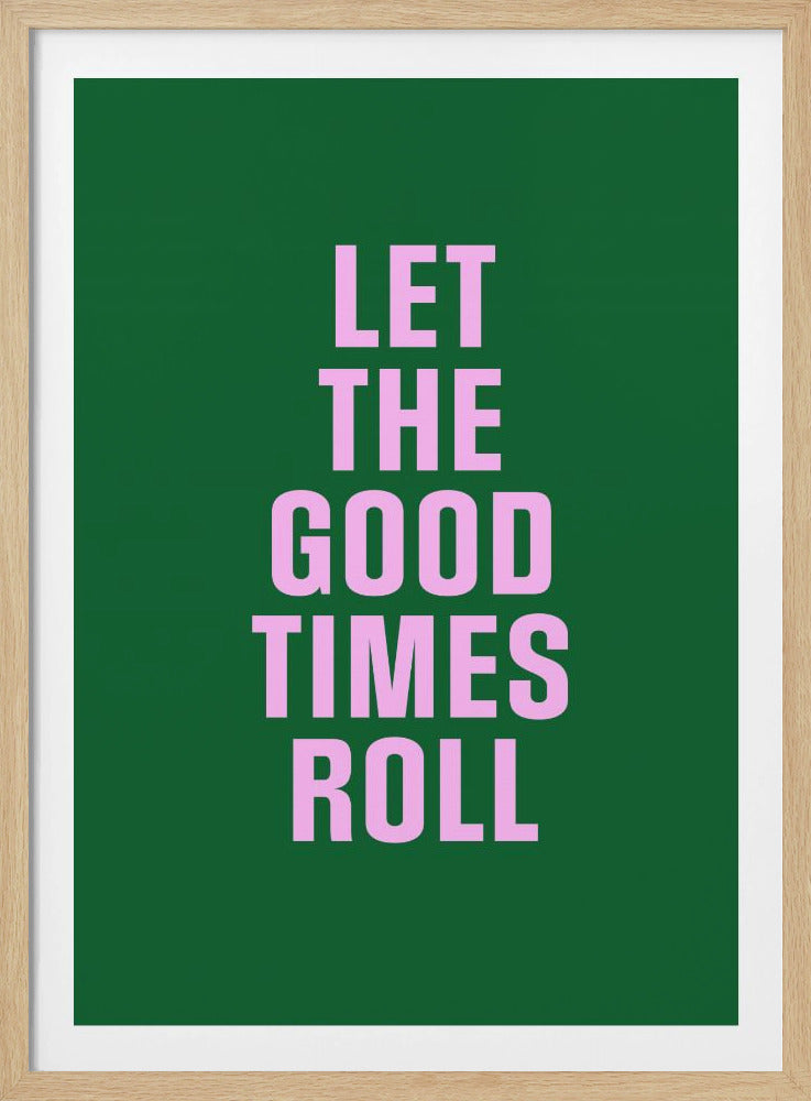 Good Times | Poster