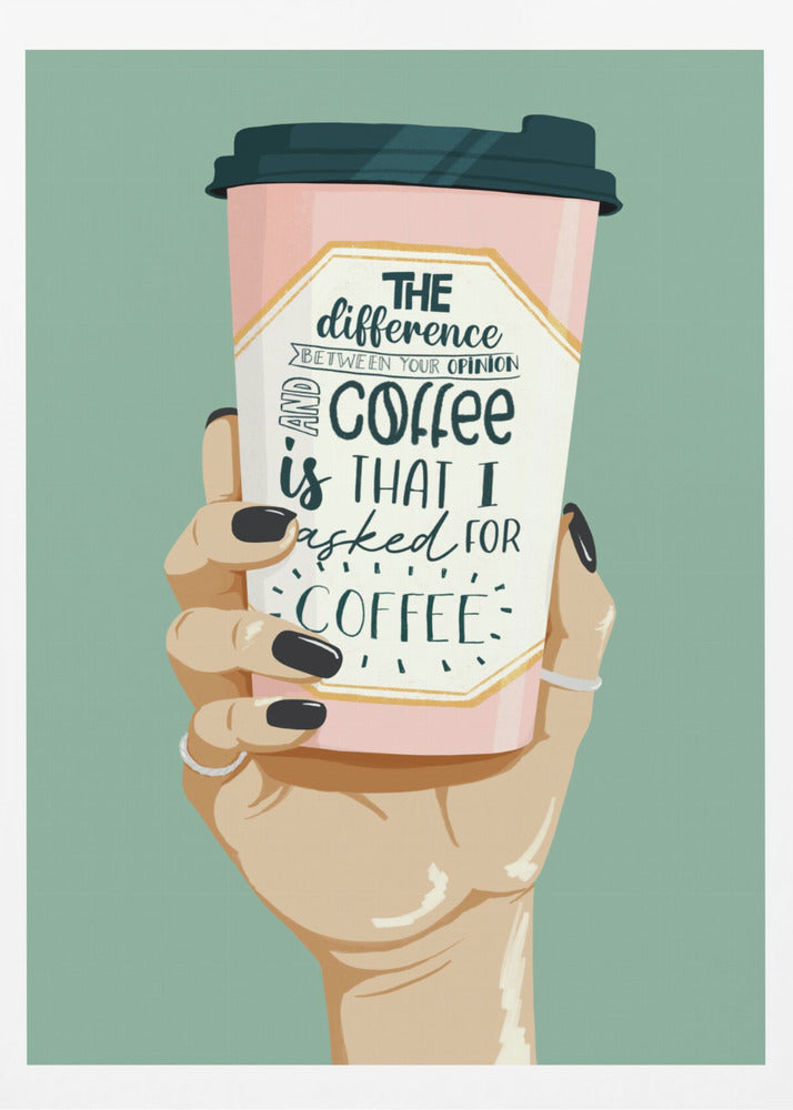 Asked for Coffee | Poster