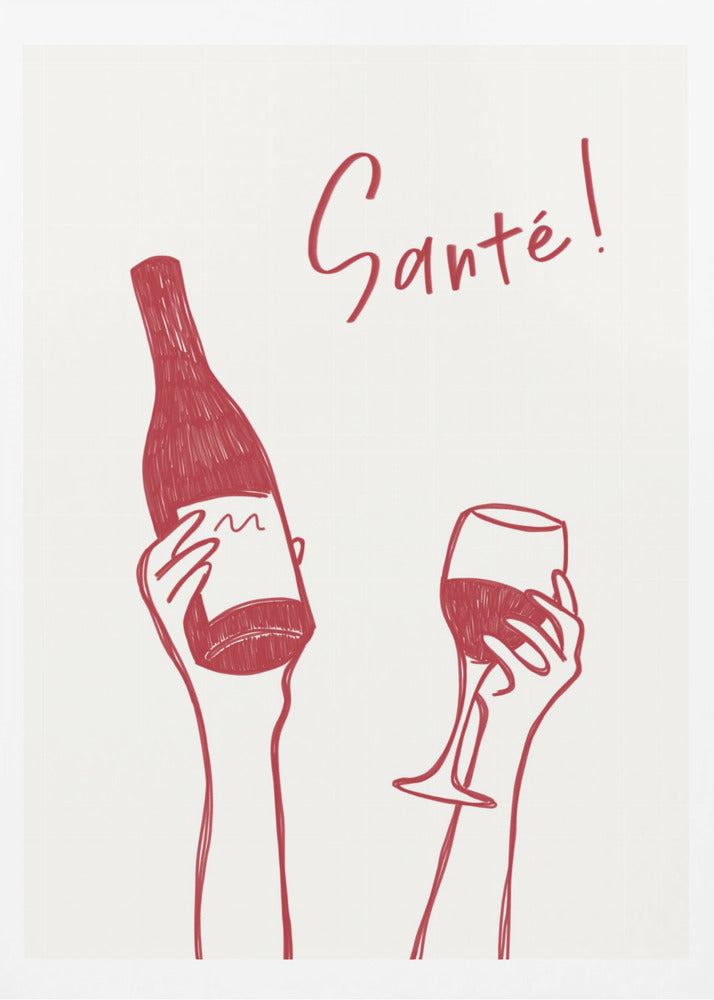 Hands holding a wine bottle and a wine glass with the text &quot;Cheers!&quot; in French | Poster
