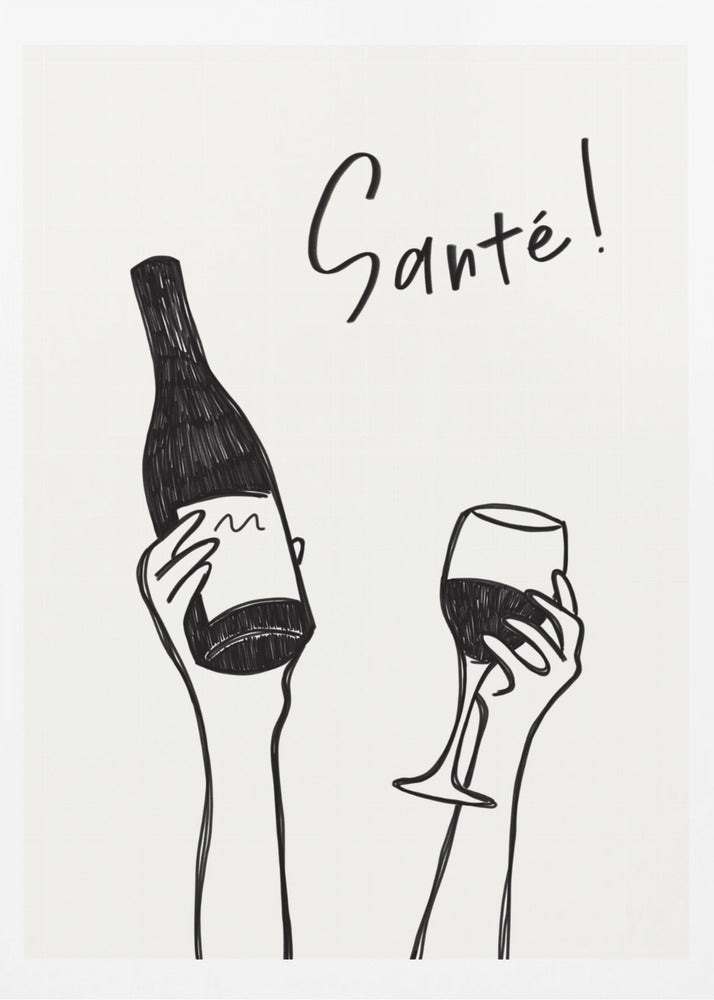 Hands holding a wine bottle and a wine glass with the text &quot;Cheers!&quot; in French | Poster
