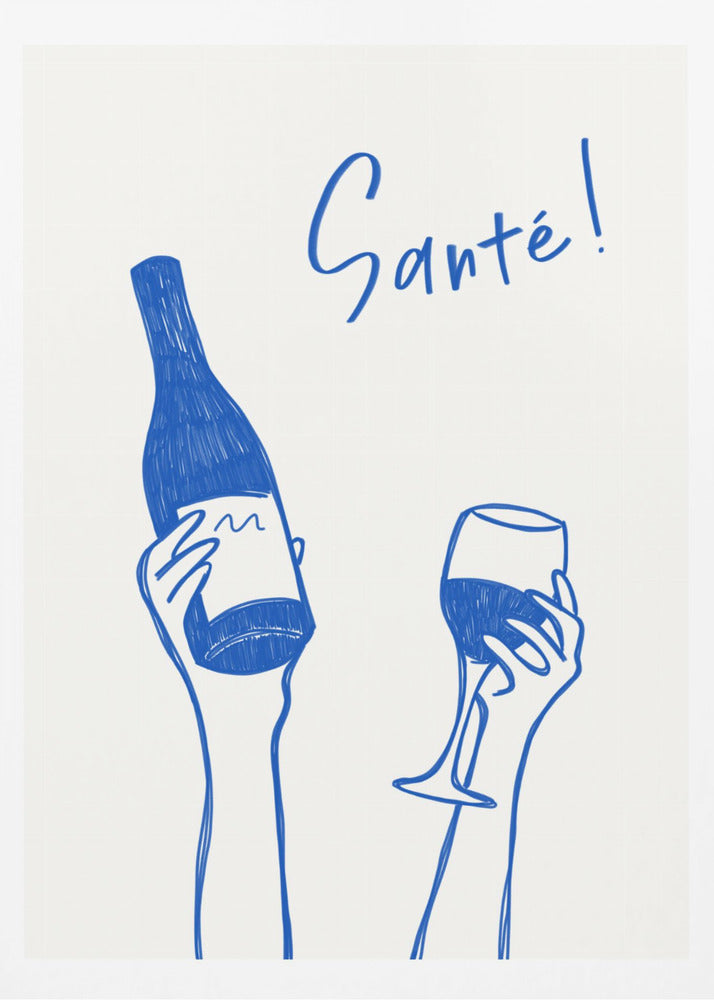 Hands holding a wine bottle and a wine glass with the text &quot;Cheers!&quot; in French | Poster