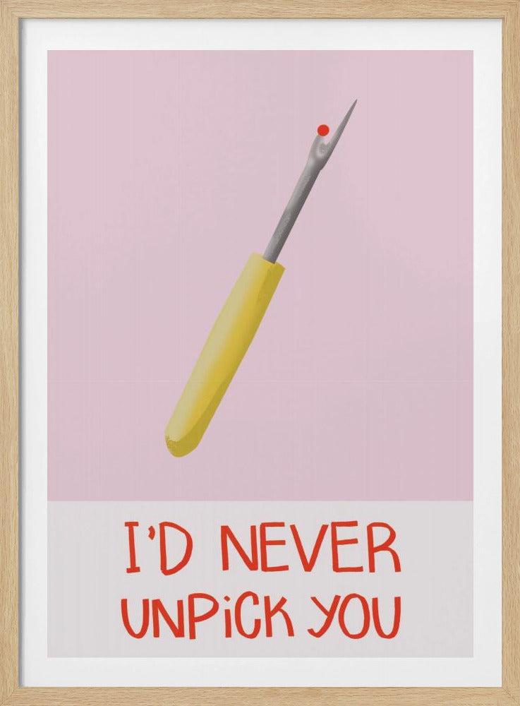 Non ti scucirei mai | Poster - Stampe d’Arte