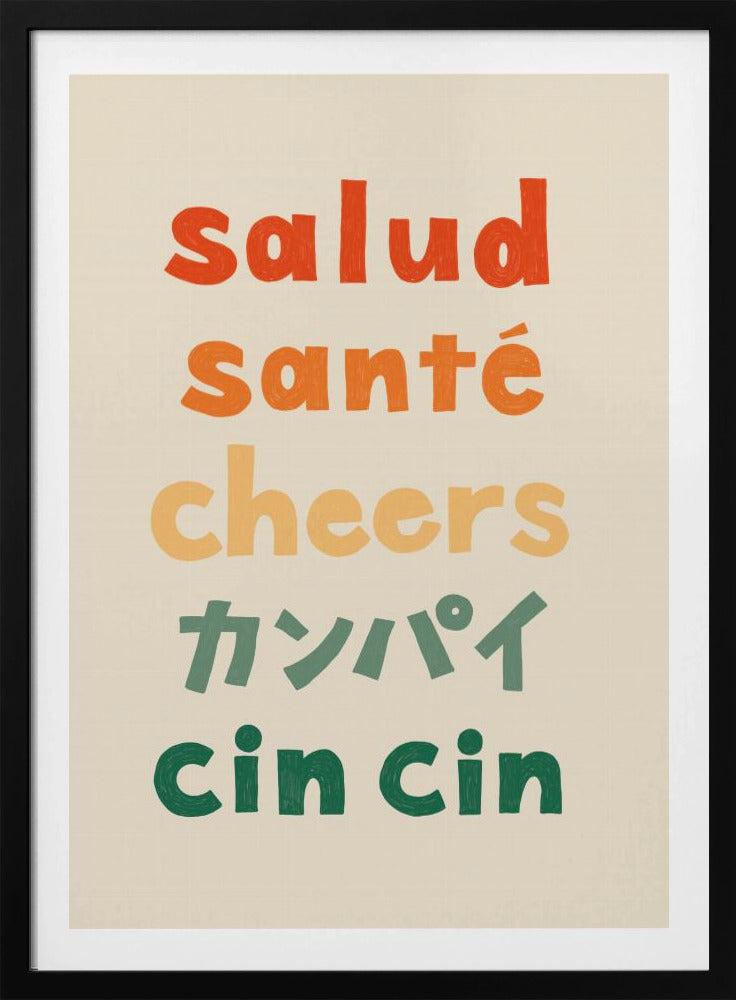 Tipografía Cheers - Salud Salud Cheers Kanpai Cin cin | Posters  - Impresiones de Arte