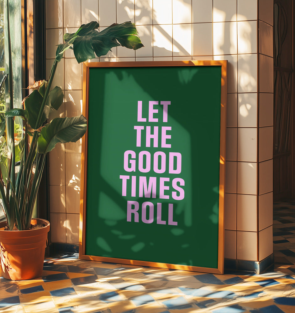 Good Times | Poster