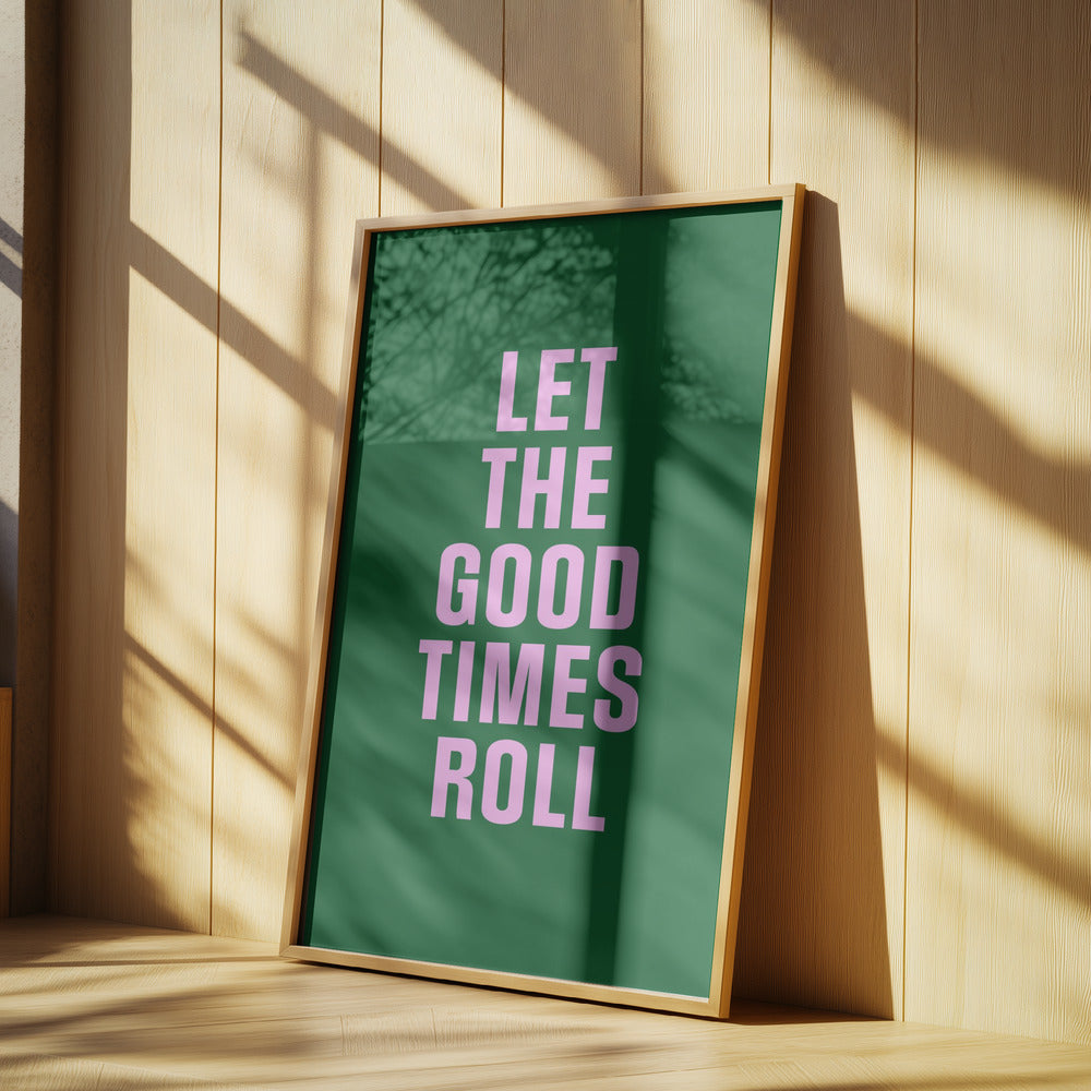 Good Times | Poster