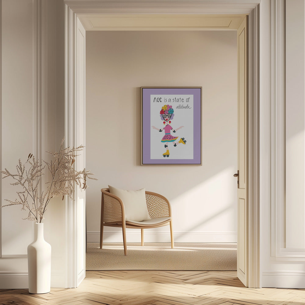 Age Is A State Of Attitude | Poster