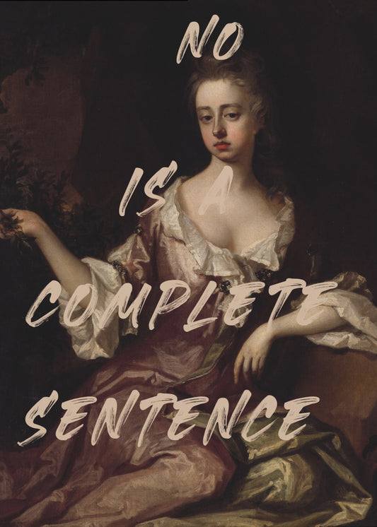 No Is Complete Sentence | Poster