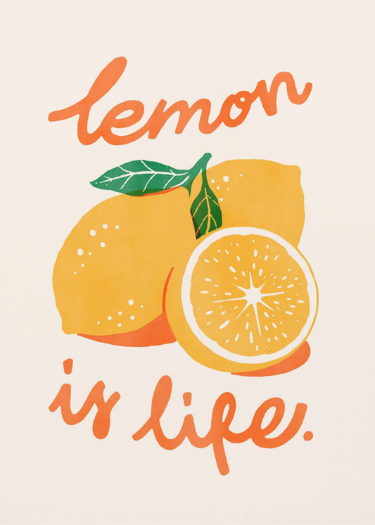 Lemon Is Life | Poster