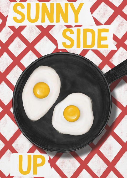Sunny side up | Poster