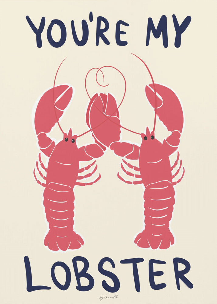 Du är min hummer | Poster