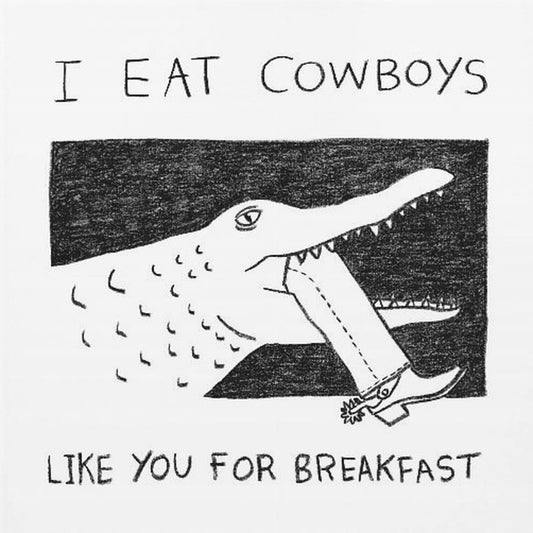Syön cowboyja kuten sinä aamiaiseksi | Canvastaulut